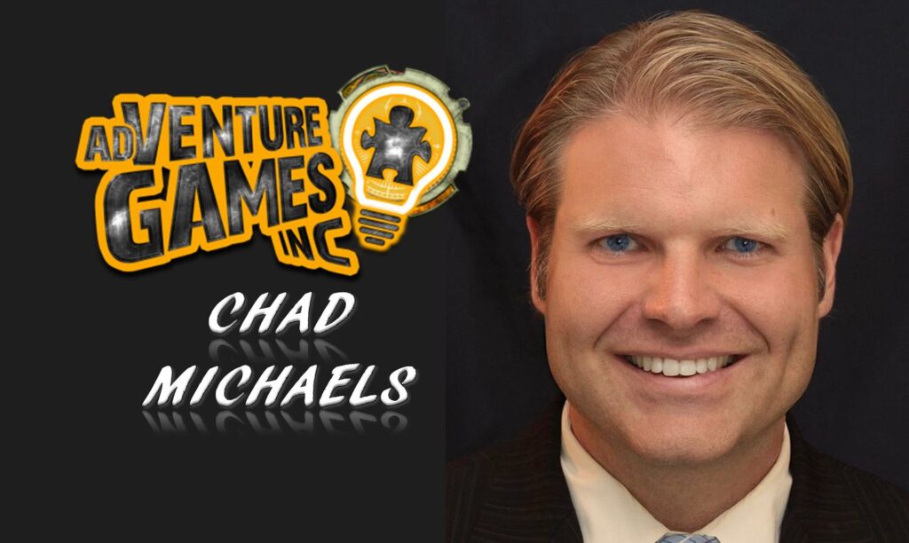 Chad Michaels adventure games entrepreneur team building pivoting