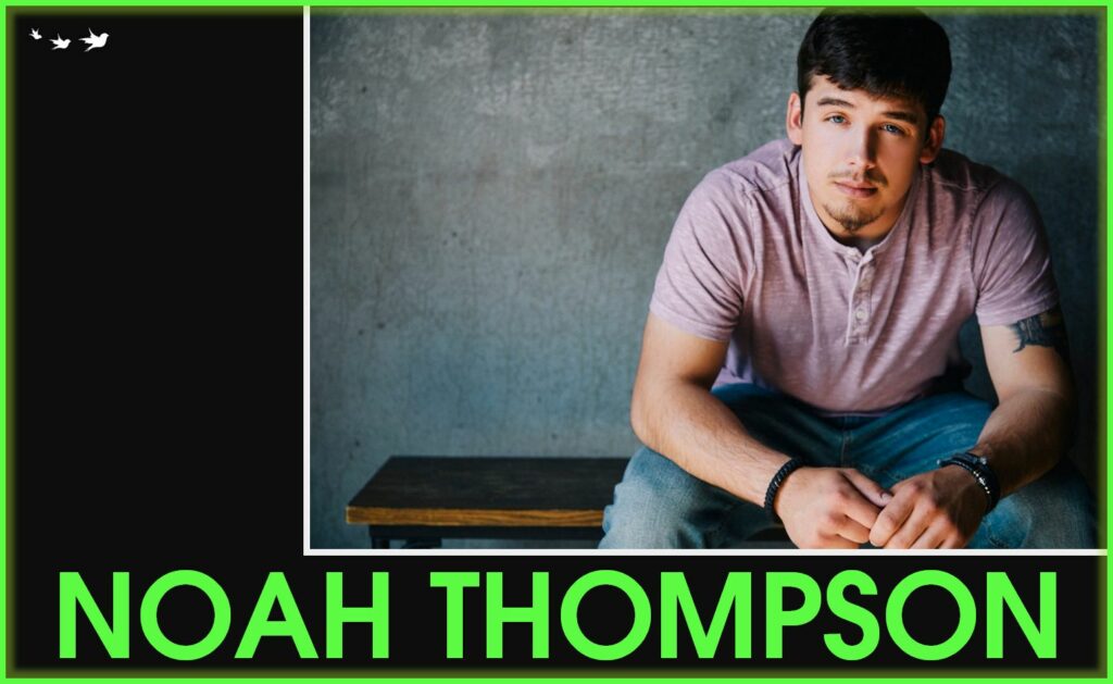 Noah Thompson from american idol to american dream