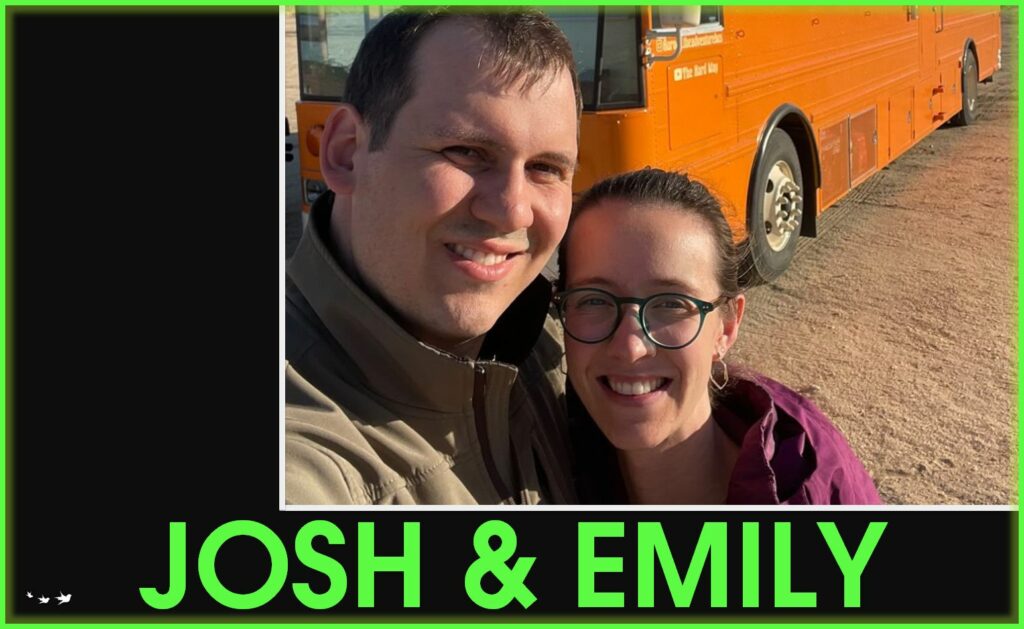 Josh and Emily working and living remotely podcast interview business travel skoolie website