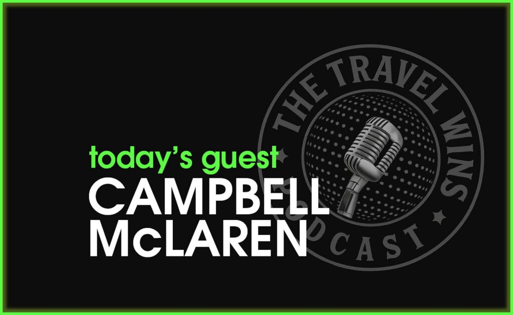 Campbell McLaren podcast interview business travel